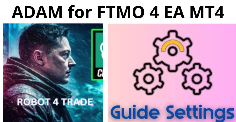 ADAM for FTMO 4 EA