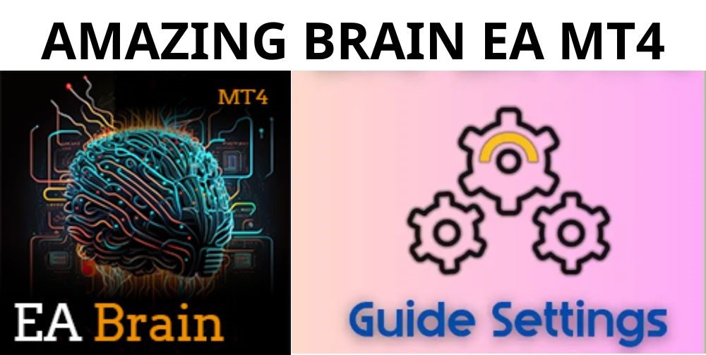 AMAZING BRAIN EA MT4 - 1