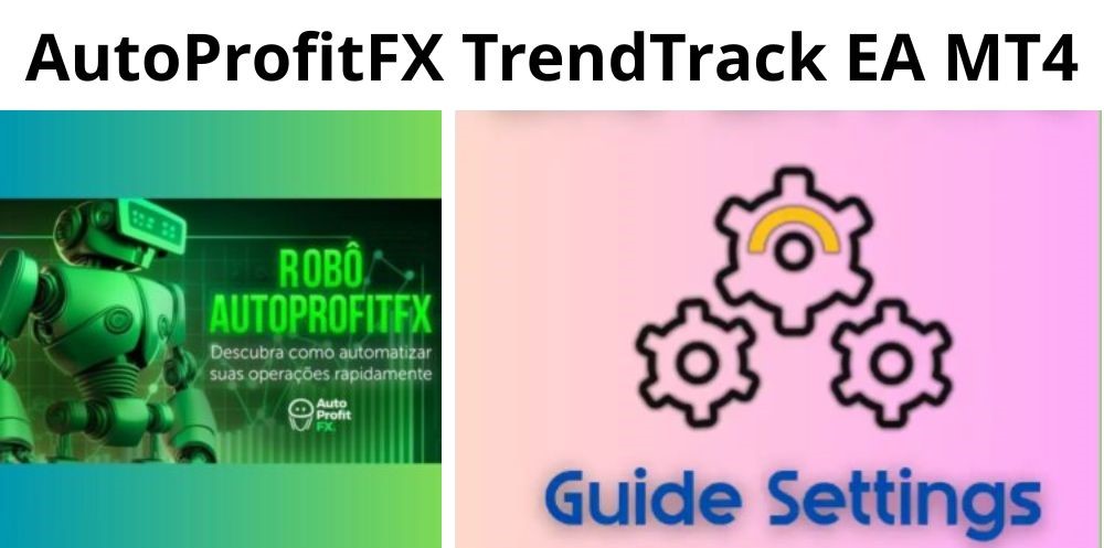 AutoProfitFX TrendTrack EA - 1
