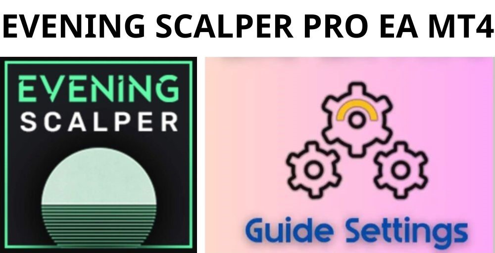 EVENING SCALPER PRO EA - 1