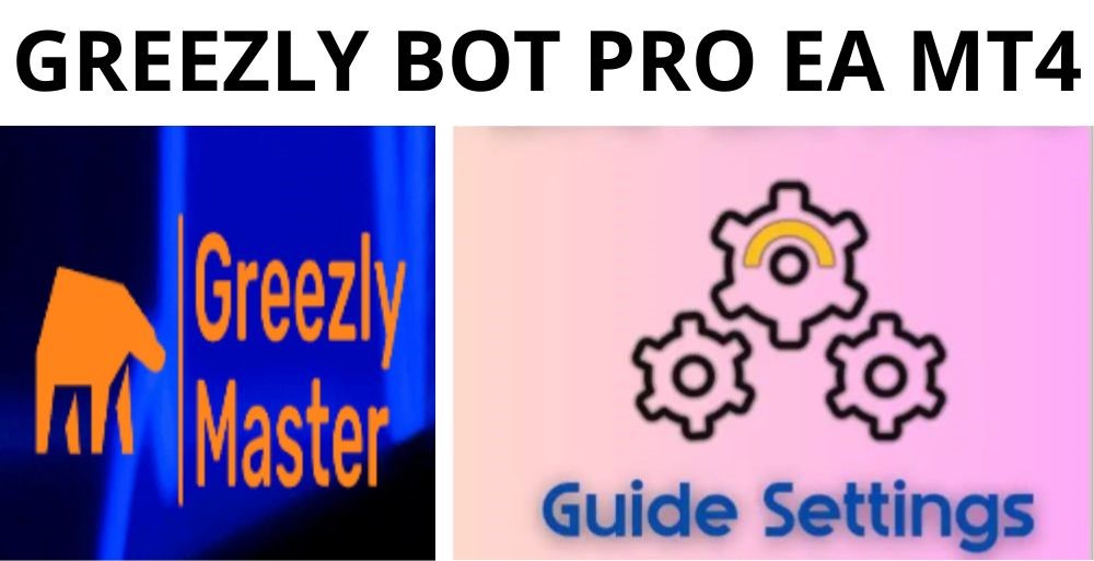 GREEZLY BOT PRO EA - 1