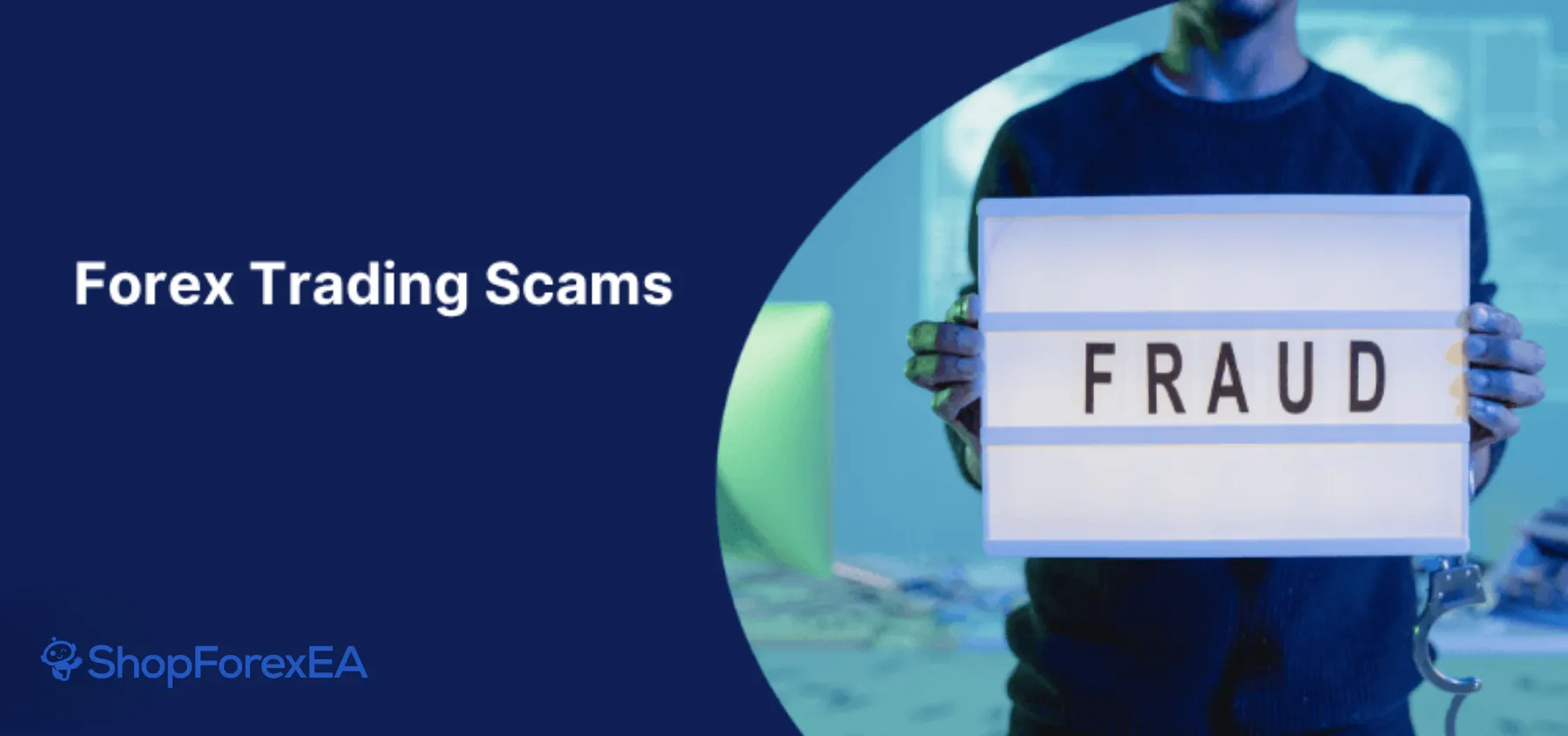 Forex Scams to Avoid Common Types, Warning Signs, and Protection Strategies (5)